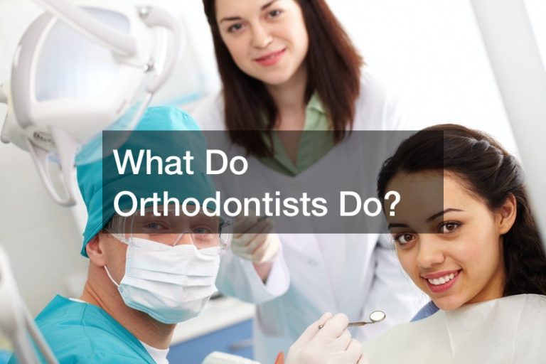 what-do-orthodontists-do-dentist-dentists