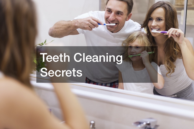 Teeth Cleaning Secrets